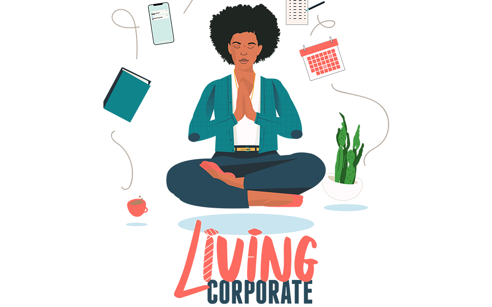 Living Corporate Podcast