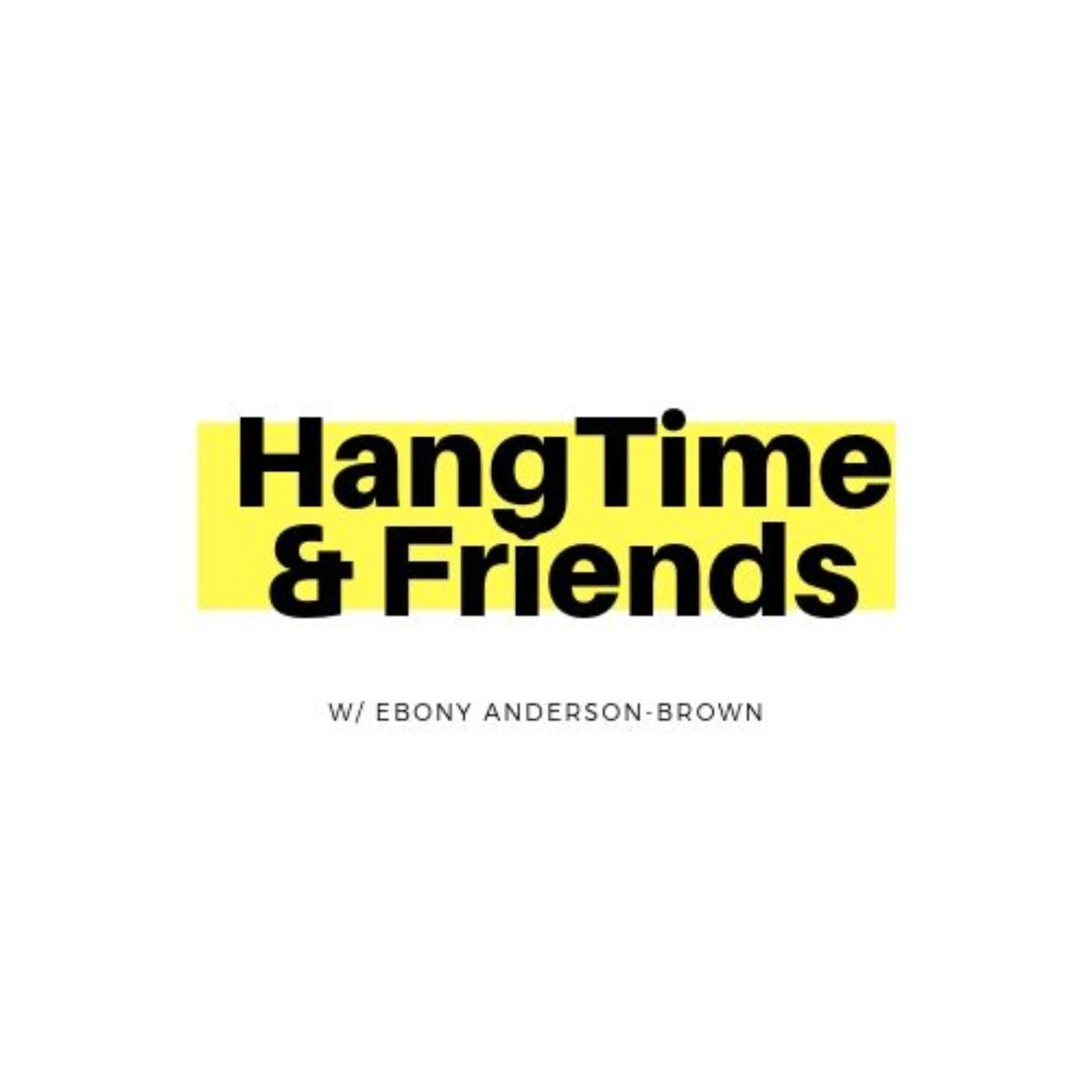 HangTime & Friends