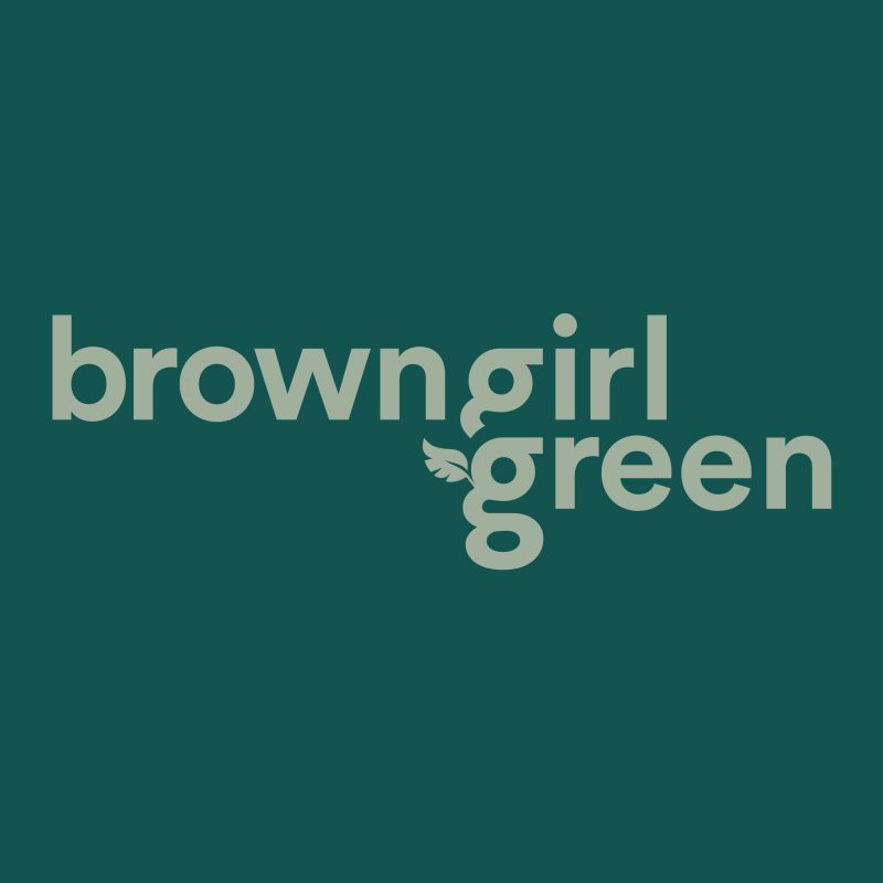 Brown Girl Green Podcast