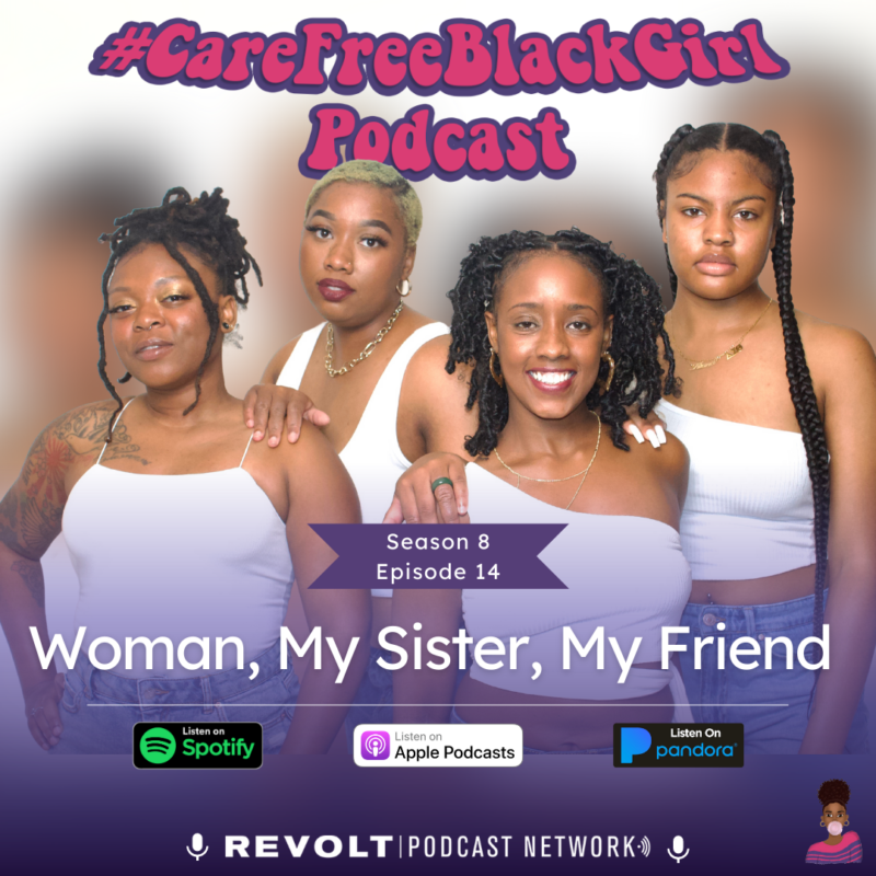 #CareFreeBlackGirl episode cover artwork