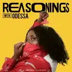 Reasonings with Odessa